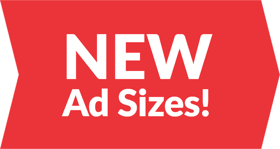 New Ad Sizes!