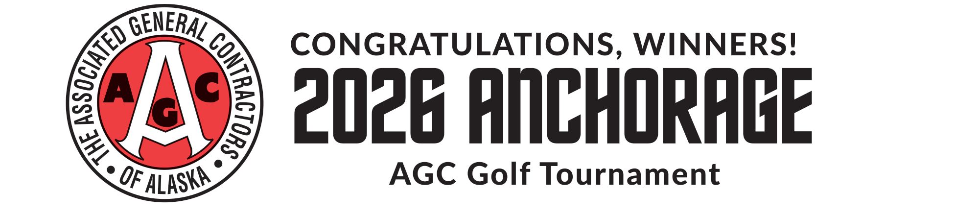 Logo for The Associated General Contractors of Alaska beside text reading "Congratulations, Winners! 2026 Anchorage AGC Golf Tournament."